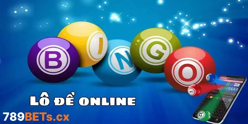 Tại sao 789bet là nơi lý tưởng để thực hiện cách ôm bảng lô đề
